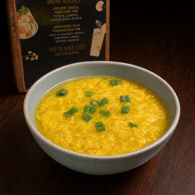 Egg Drop Soup.
